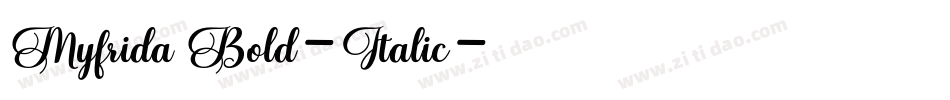 Myfrida Bold-Italic字体转换